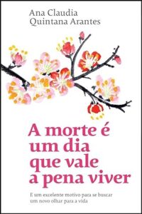 livro a morte é um dia que vale a pena viver pdf grátis