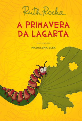 A Primavera da Lagarta livro pdf