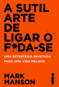 A Sutil Arte de Ligar o F*da-Se pdf grátis