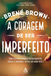 A coragem de ser Imperfeito livro pdf