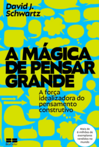 A mágica de pensar grande pdf grátis