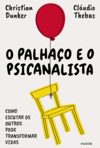 O Palhaço e o Psicanalista livro pdf