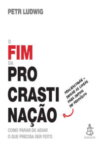 O fim da procrastinação pdf