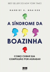 A síndrome da boazinha PDF Harriet B. Braiker