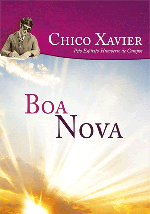 Boa Nova PDF Download - Chico Xavier - Baixe agora!