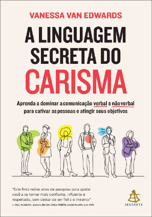 A-linguagem-secreta-do-carisma-Vanessa-Van-Edwards_epub-pdf