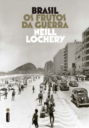 Brasil-Os-frutos-da-guerra-Neill-Lochery-pdf