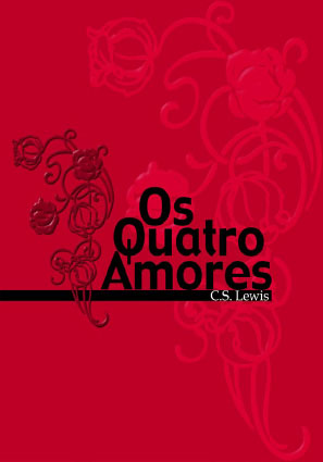 C.-S.-Lewis---Os-Quatro-Amores-pdf